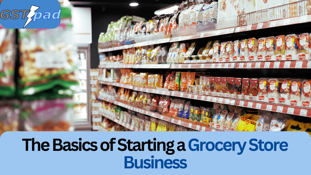 How to start a grocery store The basics